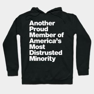 Anti-Religion Humor Distrusted Minority - Atheist design Hoodie